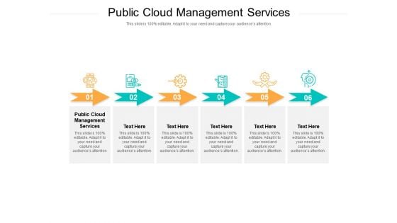 Public Cloud Management Services Ppt PowerPoint Presentation Portfolio Graphic Images Cpb Pdf