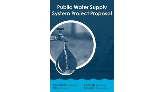 Public Water Supply System Project Proposal Example Document Report Doc Pdf Ppt