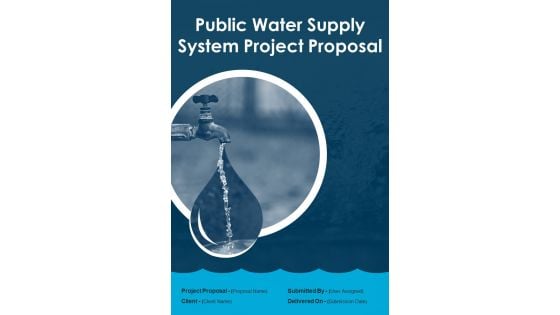 Public Water Supply System Project Proposal Example Document Report Doc Pdf Ppt Public Water Supply System Project Proposal Example Document Report Doc Pdf Ppt