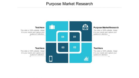 Purpose Market Research Ppt PowerPoint Presentation Professional Picture Cpb Purpose Market Research Ppt PowerPoint Presentation Professional Picture Cpb