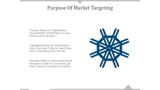 Purpose Of Market Targeting Ppt PowerPoint Presentation Outline Brochure