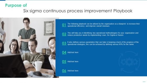 Purpose Of Six Sigma Continuous Process Improvement Playbook Mockup PDF