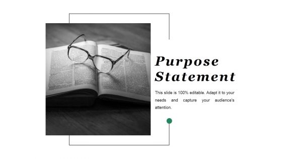 Purpose Statement Ppt PowerPoint Presentation Pictures Clipart