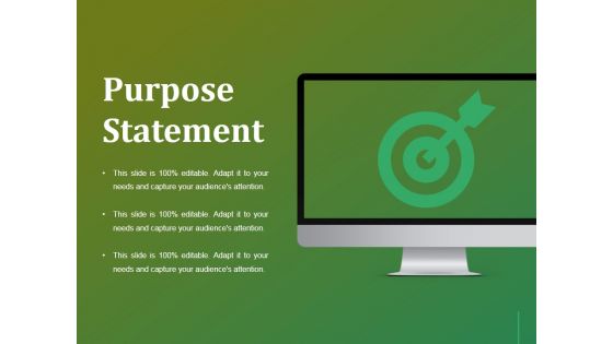 Purpose Statement Ppt Powerpoint Presentation Professional Background Designs