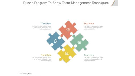 Puzzle Diagram To Show Team Management Techniques Ppt PowerPoint Presentation Infographics