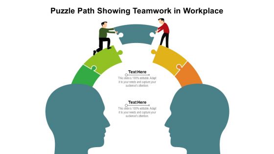 Puzzle Path Showing Teamwork In Workplace Ppt PowerPoint Presentation File Ideas PDF