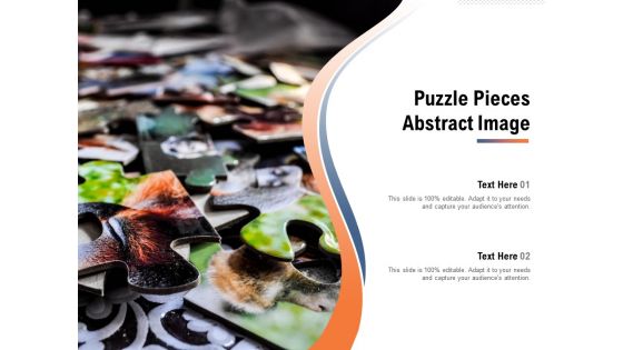 Puzzle Pieces Abstract Image Ppt PowerPoint Presentation Show Design Templates