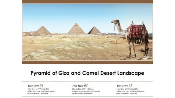 Pyramid Of Giza And Camel Desert Landscape Ppt PowerPoint Presentation Gallery Smartart PDF