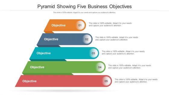 Pyramid Showing Five Business Objectives Ppt PowerPoint Presentation File Background Images PDF