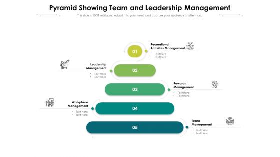 Pyramid Showing Team And Leadership Management Ppt PowerPoint Presentation File Infographics PDF