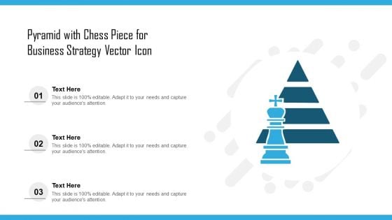 Pyramid With Chess Piece For Business Strategy Vector Icon Ppt File Gallery PDF Pyramid With Chess Piece For Business Strategy Vector Icon Ppt File Gallery PDF