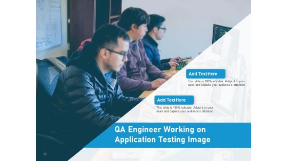 QA Engineer Working On Application Testing Image Ppt PowerPoint Presentation File Example Introduction PDF