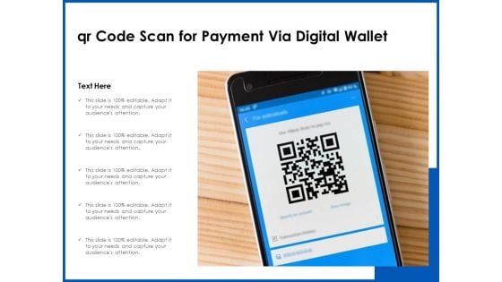 QR Code Scan For Payment Via Digital Wallet Ppt PowerPoint Presentation File Layout PDF