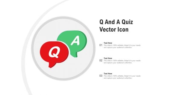 Q And A Quiz Vector Icon Ppt PowerPoint Presentation Summary Infographics PDF