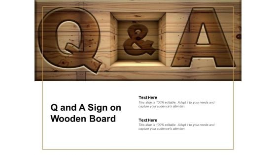 Q And A Sign On Wooden Board Ppt PowerPoint Presentation Infographics Layouts