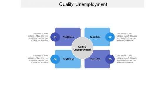 Qualify Unemployment Ppt PowerPoint Presentation Ideas Icon Cpb