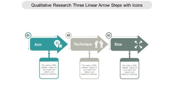 Qualitative Research Three Linear Arrow Steps With Icons Ppt PowerPoint Presentation Outline Portrait