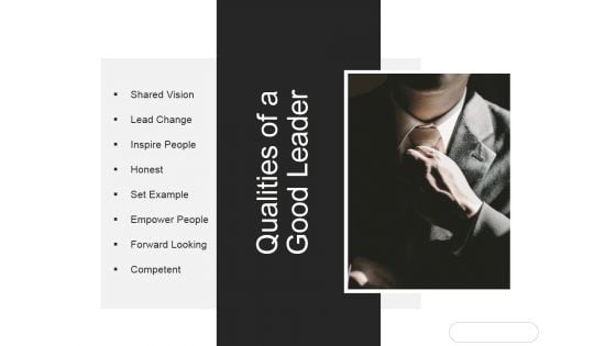 Qualities Of A Good Leader Ppt PowerPoint Presentation Layout