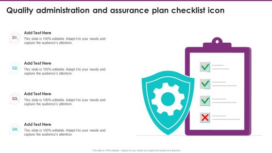 Quality Administration And Assurance Plan Checklist Icon Infographics PDF