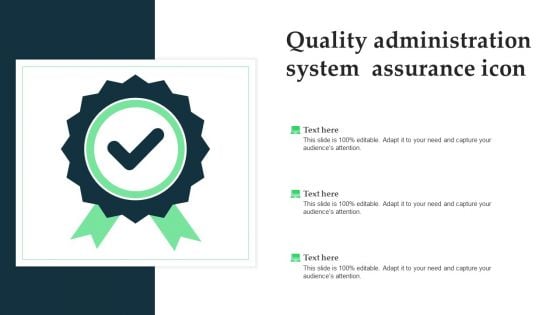 Quality Administration System Assurance Icon Topics PDF