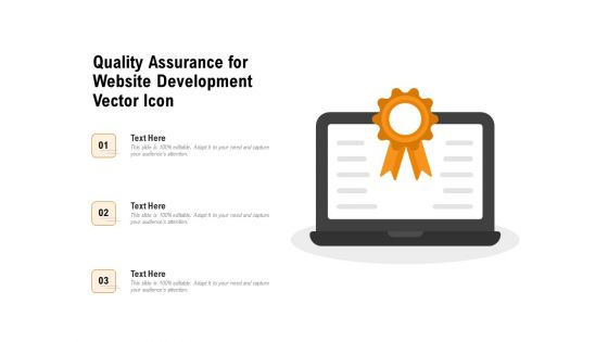 Quality Assurance For Website Development Vector Icon Ppt PowerPoint Presentation File Layout PDF