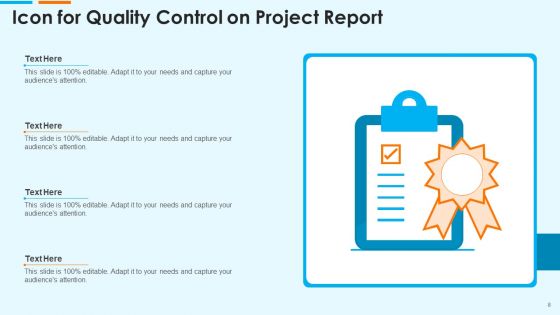 Quality Control Icon Ppt PowerPoint Presentation Complete Deck With Slides