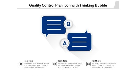 Quality Control Plan Icon With Thinking Bubble Ppt PowerPoint Presentation File Example Topics PDF