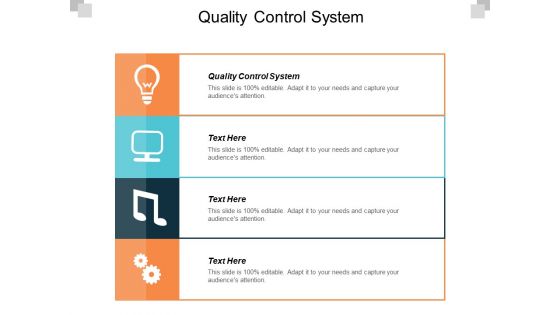 Quality Control System Ppt PowerPoint Presentation Pictures Show Cpb