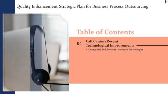 Quality Enhancement Strategic Plan For Business Process Outsourcing Ppt PowerPoint Presentation Complete Deck With Slides