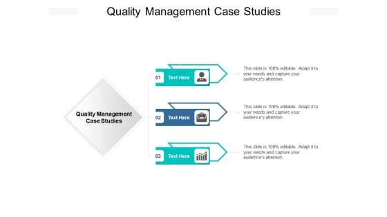 Quality Management Case Studies Ppt PowerPoint Presentation Infographic Template Inspiration Cpb Pdf