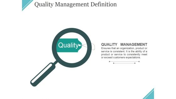 Quality Management Definition Ppt PowerPoint Presentation Model Graphics