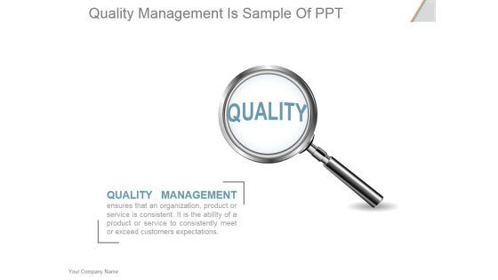 Quality Management Is Ppt PowerPoint Presentation Tips