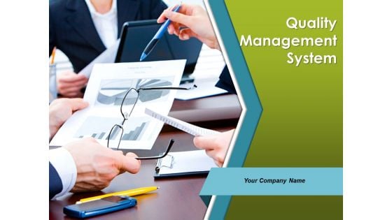 Quality Management System Ppt PowerPoint Presentation Complete Deck