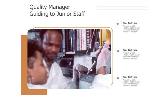 Quality Manager Guiding To Junior Staff Ppt PowerPoint Presentation Inspiration Example PDF