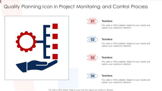 Quality Planning Icon In Project Monitoring And Control Process Sample PDF