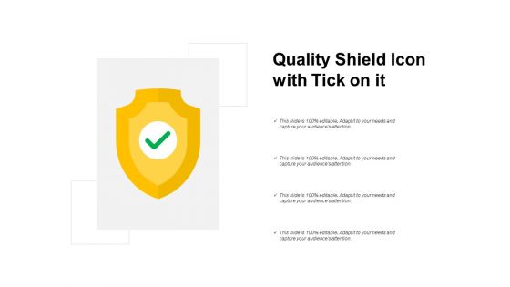 Quality Shield Icon With Tick On It Ppt PowerPoint Presentation Pictures Templates