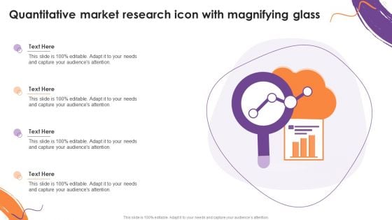 Quantitative Market Research Icon With Magnifying Glass Designs PDF
