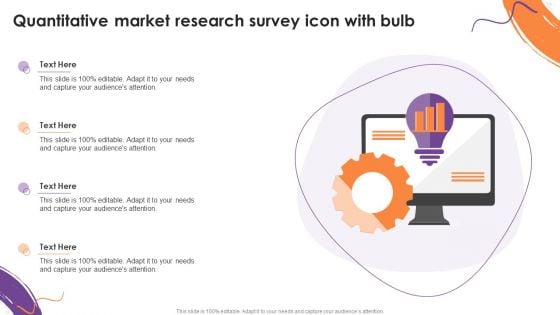 Quantitative Market Research Survey Icon With Bulb Information PDF