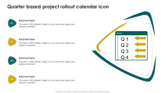 Quarter Based Project Rollout Calendar Icon Sample PDF