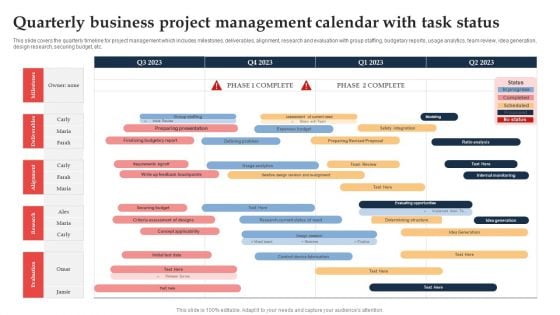 Quarterly Business Project Management Calendar With Task Status Ppt Professional Maker PDF