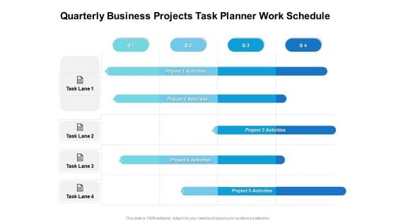 Quarterly Business Projects Task Planner Work Schedule Slides