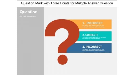 Question Mark With Three Points For Multiple Answer Question Ppt Powerpoint Presentation Pictures Example