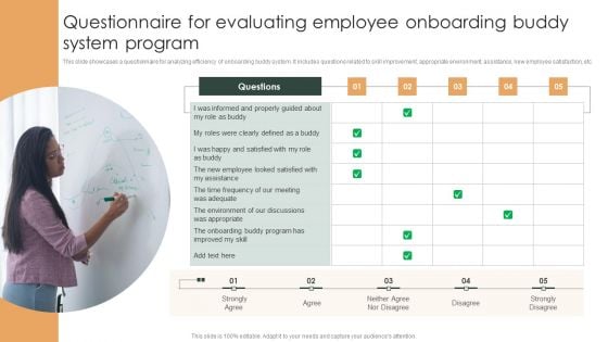 Questionnaire For Evaluating Employee Onboarding Buddy System Program Ppt Layouts Background Image PDF