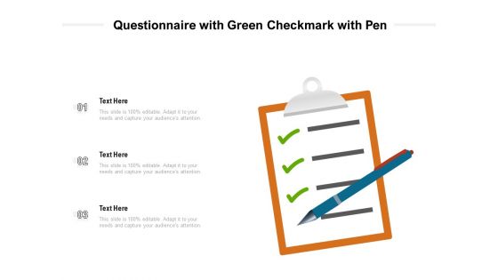 Questionnaire With Green Checkmark With Pen Ppt PowerPoint Presentation Gallery Maker PDF