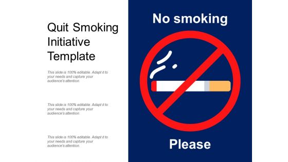 Quit Smoking Initiative Template Ppt PowerPoint Presentation Icon Background Image PDF