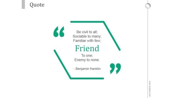 Quote Ppt PowerPoint Presentation Inspiration Quote Ppt PowerPoint Presentation Inspiration