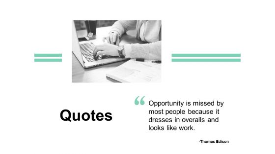 Quotes Opportunity Communication Ppt PowerPoint Presentation Outline Visuals Quotes Opportunity Communication Ppt PowerPoint Presentation Outline Visuals