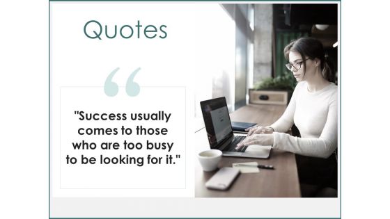 Quotes Success Ppt PowerPoint Presentation Model Files
