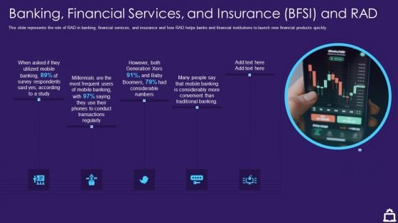 RAD Approach IT Banking Financial Services And Insurance BFSI And RAD Ppt Styles Aids PDF RAD Approach IT Banking Financial Services And Insurance BFSI And RAD Ppt Styles Aids PDF
