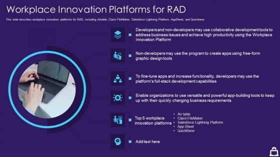 RAD Approach IT Workplace Innovation Platforms For RAD Ppt Professional Diagrams PDF